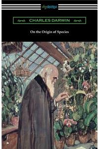 On the Origin of Species (with an Introduction by Charles W. Eliot)