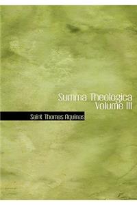 Summa Theologica Volume III