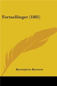 Fortaellinger (1881)