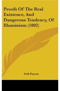 Proofs Of The Real Existence, And Dangerous Tendency, Of Illuminism (1802)