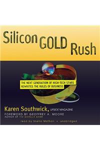 Silicon Gold Rush