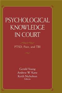 Psychological Knowledge in Court