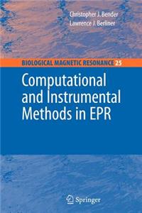 Computational and Instrumental Methods in EPR