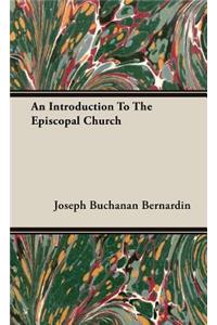 An Introduction To The Episcopal Church