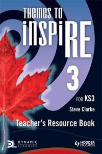 Themes to Inspire for Ks3 Teacher's Resourcebook 3