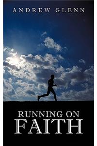 Running On Faith