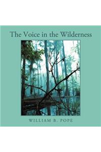 The Voice in the Wilderness