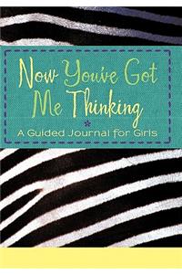 Now You've Got Me Thinking