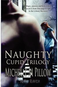 Naughty Cupid: Trilogy