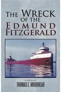 The Wreck of the Edmund Fitzgerald