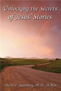 Unlocking the secrets of Jesus' stories