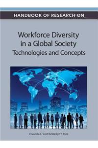 Handbook of Research on Workforce Diversity in a Global Society