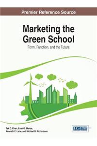 Marketing the Green School