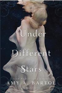 Under Different Stars