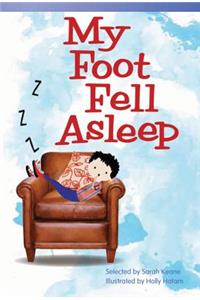 My Foot Fell Asleep