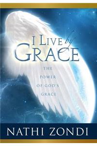 I Live by Grace