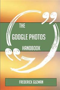 The Google Photos Handbook - Everything You Need To Know About Google Photos