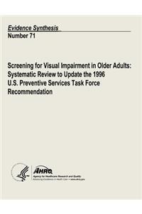 Screening for Visual Impairment in Older Adults