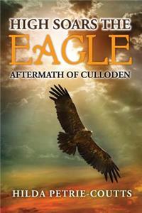 High Soars The Eagle