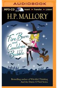 Fire Burn and Cauldron Bubble