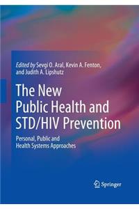 New Public Health and Std/HIV Prevention