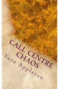 Call Centre Chaos