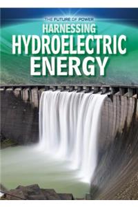 Harnessing Hydroelectric Energy