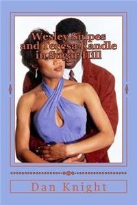 Wesley Snipes and Teresa Randle in Sugar Hill