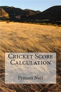 Cricket Score Calculation