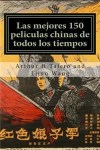 mejores 150 peliculas chinas de todos los tiempos