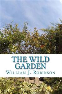 The Wild Garden