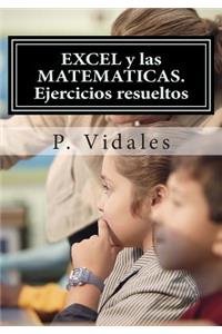 Excel Y Las Matematicas. Ejercicios Resueltos