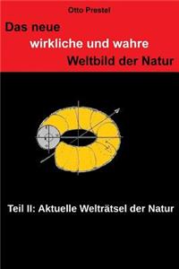 neue, wirkliche und wahre Weltbild der Natur II