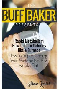 The Buff Baker Presents