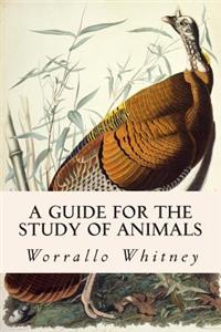 Guide for the Study of Animals