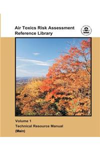Air Toxics Risk Assessment Reference Library