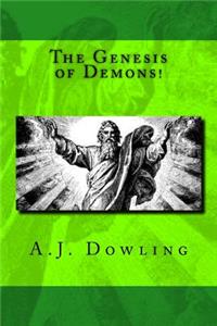 Genesis of Demons!