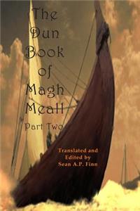 Dun Book of Magh Meall, Part Two