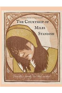 Teaching Guide to Longfellow's The Courtship of Miles Standish