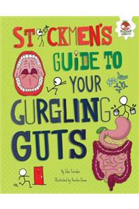 Stickmen's Guide to Your Gurgling Guts