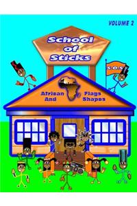 School of Sticks African Flags Volume 2