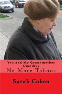 You and My Grandmother Omnibus