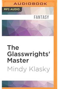 Glasswrights' Master