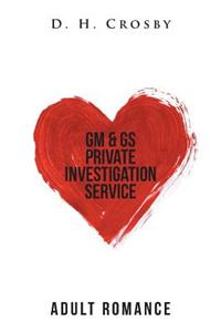 GM & GS Private Investigation Service