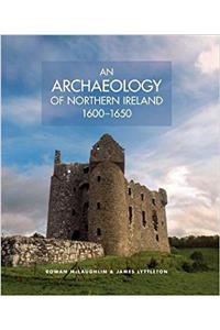 Archaeology of Northern Ireland, 1600-1650