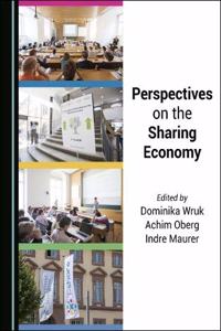 Perspectives on the Sharing Economy