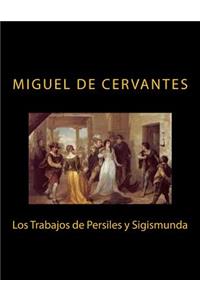 Los Trabajos de Persiles y Sigismunda