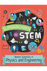 Women Scientists in Physics and Engineering