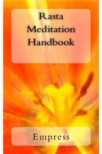Rasta Meditation Handbook