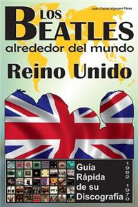 Beatles - Reino Unido - Guía Rápida De Su Discografía
